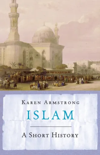 Islam - Karen Armstrongová