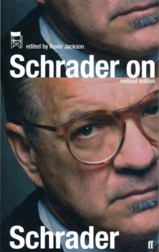 Schrader on Schrader - Schrader Paul