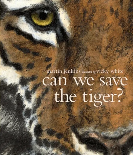 Can We Save the Tiger? - Jenkins Martin