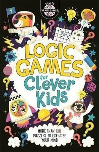 Logic Games for Clever KidsÂ® - Dr Gareth Moore, Chris Dickason