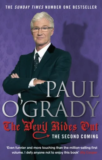 The Devil Rides Out - Paul O'Grady