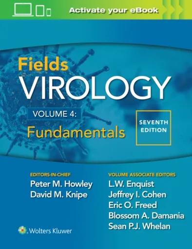 Fields Virology: Fundamentals - David M. Knipe, Peter M. Howley, Lynn W. Enquist