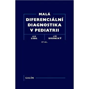 Malá diferenciální diagnostika v pediatrii (978-80-726-2939-8)