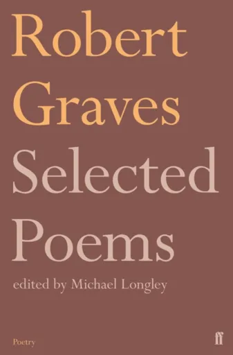 Selected Poems - Robert Graves
