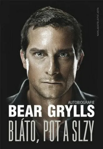 Bláto, pot a slzy (poškozená) - Bear Grylls