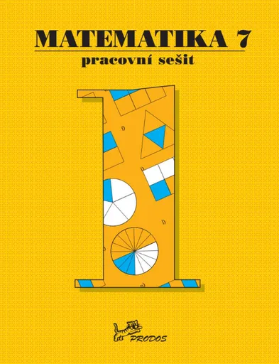 Matematika 7 - Pracovní sešit 1 - Josef Molnár