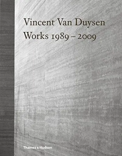Vincent Van Duysen Works 1989â€“2009