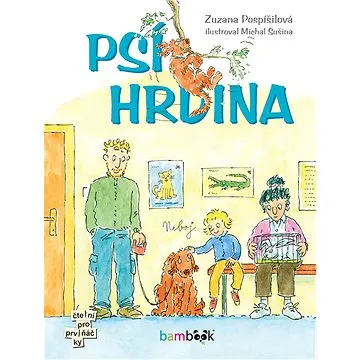 Psí hrdina (978-80-271-0735-3)