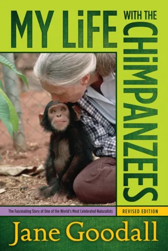 My Life with the Chimpanzees - Jane Goodallová