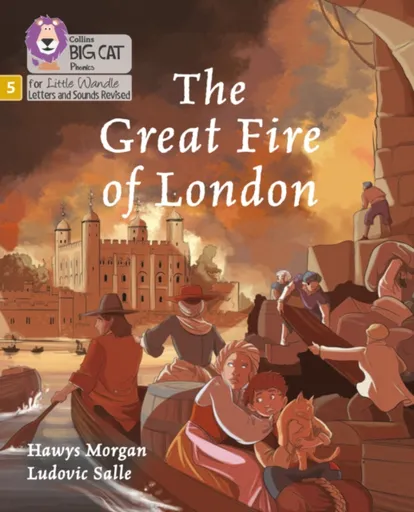 The Great Fire of London - Morgan Hawys