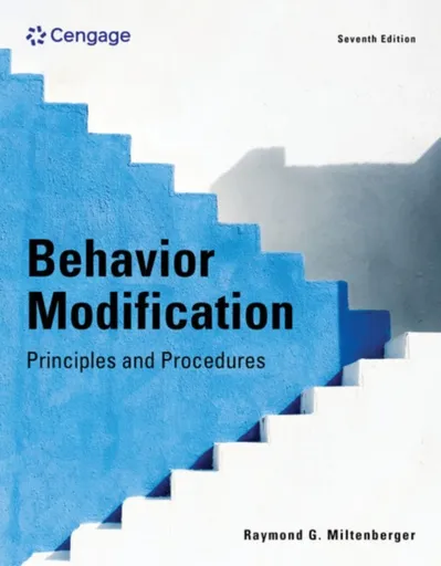Behavior Modification - Raymond  Miltenberger