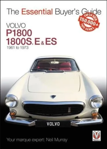 Volvo P1800/1800s, E & Es  1961 to 1973 - Murray Neil