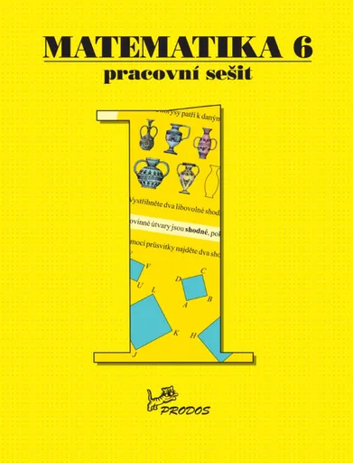Matematika 6 - Pracovní sešit 1 - Josef Molnár