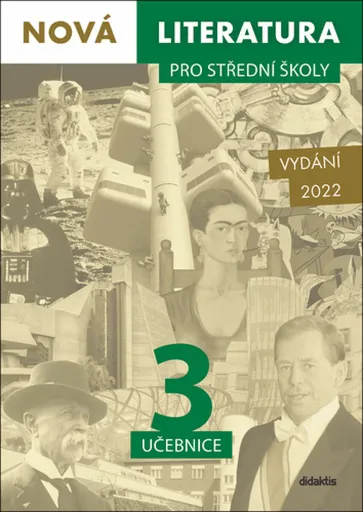Nová literatura pro střední školy 3 učebnice - Lukáš Borovička, Erik Gilk, Michal Čuřín