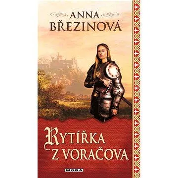 Rytířka z Voráčova (978-80-243-4237-5)