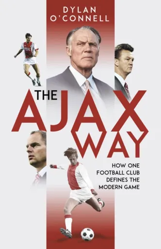 The Ajax Way - Dylan O'Connell