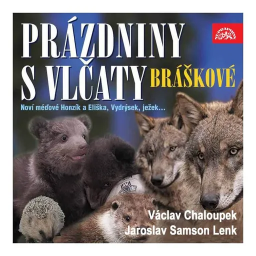 Písničky a příběhy zvířátek z večerníčků - Bráškové + Prázdniny s vlčaty (CD)