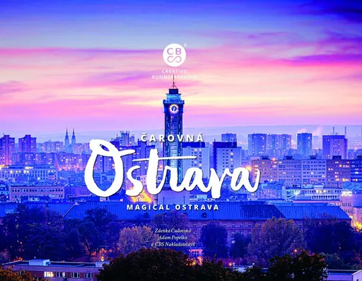 Čarovná Ostrava - Zdeňka Čudovská, Adam Popelka