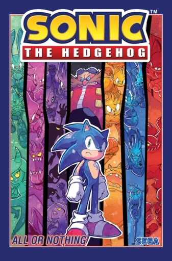 Sonic The Hedgehog, Volume 7: All or Nothing - Ian Flynn, Adam Bryce Thomas