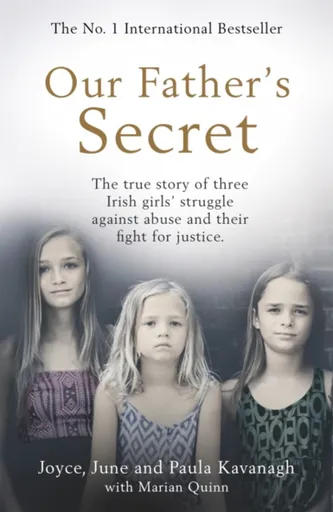 Our Father's Secret - Joyce Kavanagh, Paula Kavanagh, June Kavanagh
