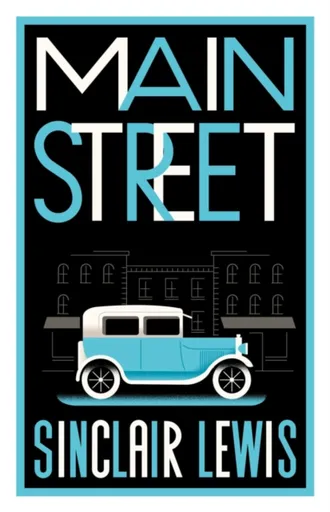 Main Street - Sinclair Lewis