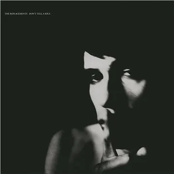 Replacements: Don't Tell A Soul - LP (0349784902)