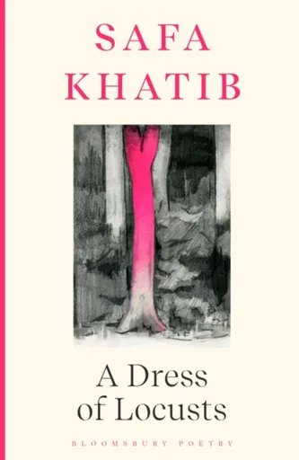 A Dress of Locusts - Safa Khatib