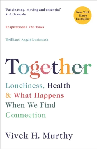 Together - Vivek H Murthy