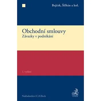 Obchodní smlouvy: Závazky v podnikání (978-80-7400-574-9)