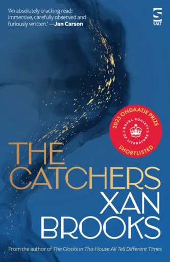 The Catchers - Xan Brooks