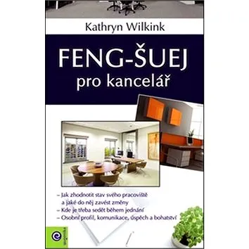 Feng-šuej pro kancelář (978-80-8100-462-9)