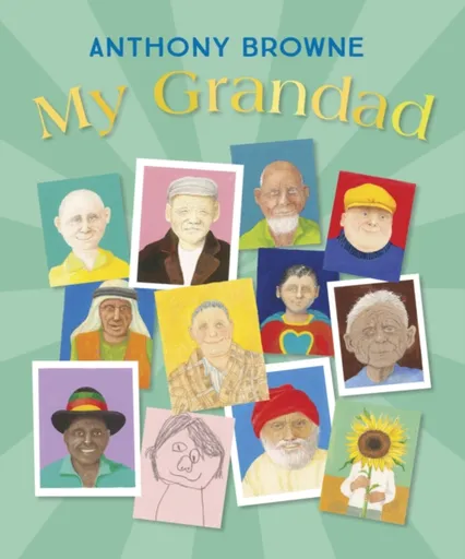 My Grandad - Anthony Browne