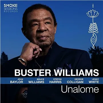 Williams Buster: Unalome - CD (SSR2301CD)