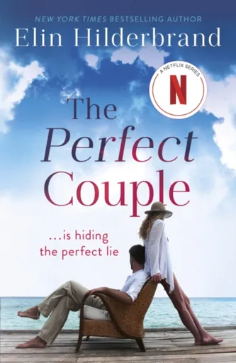 The Perfect Couple - Elin Hilderbrand