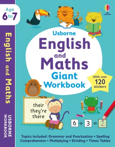 Usborne English and Maths Giant Workbook 6-7 - Jane Bingham, Jessica Greenwell, Holly Bathie, Young Caroline