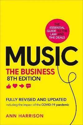 Music: The Business (8th edition) - Harrison Ann
