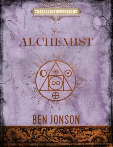 Alchemist - Ben Jonson