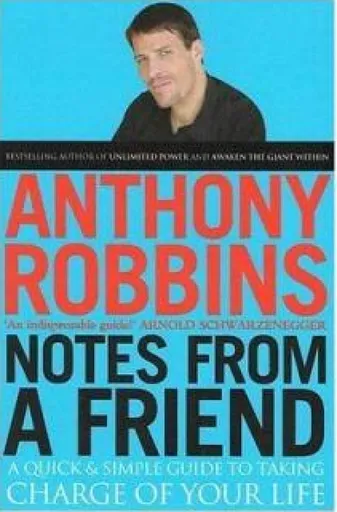 Notes From A Friend - Tony Robbins