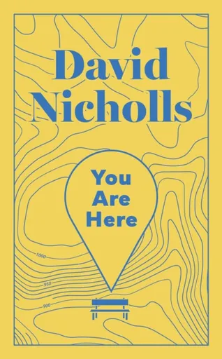 You Are Here - David Nicholls
