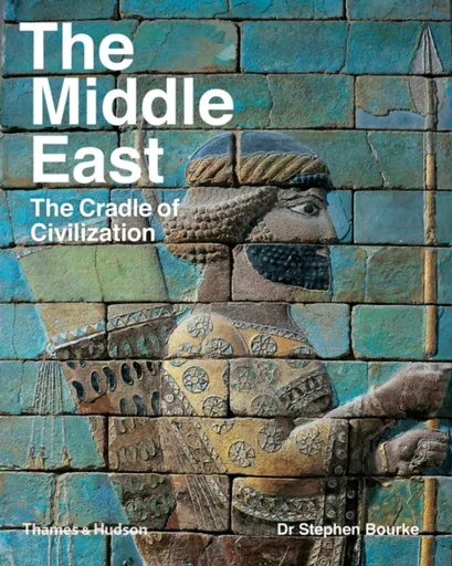 The Middle East - Stephen Bourke