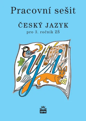 Český jazyk pro 3. r. ZŠ, pracovní sešit - Milada Buriánková
