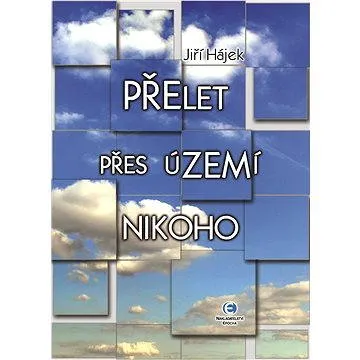 Přelet přes území nikoho (978-80-742-5115-3)