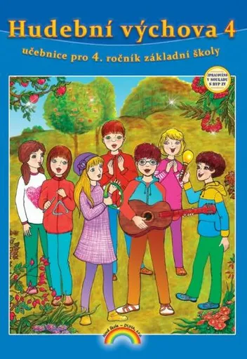 Hudební výchova 4 (učebnice) pro 4. ročník ZŠ - Lenka Andrýsková, Eva Chomoucká