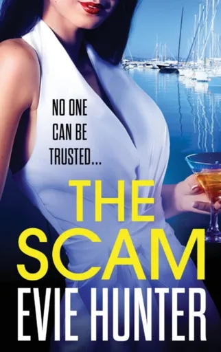 The Scam - Evie Hunter