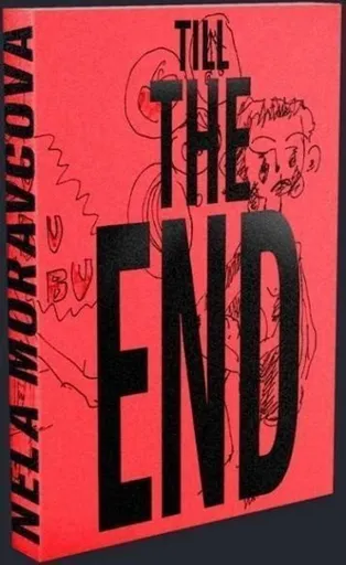 Till the End - Nela Moravcová