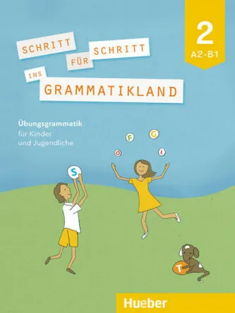 Schritt für Schritt ins Grammatikland - Buch 2