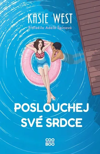 Poslouchej své srdce - Kasie Westová