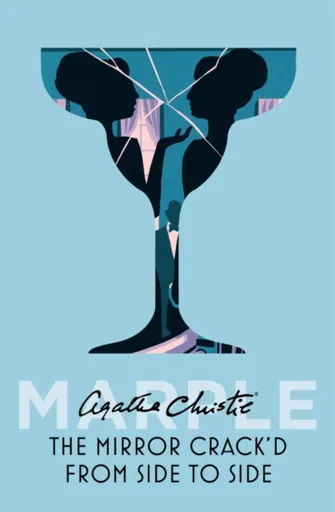 The Mirror Crackâ€™d From Side to Side - Agatha Christie