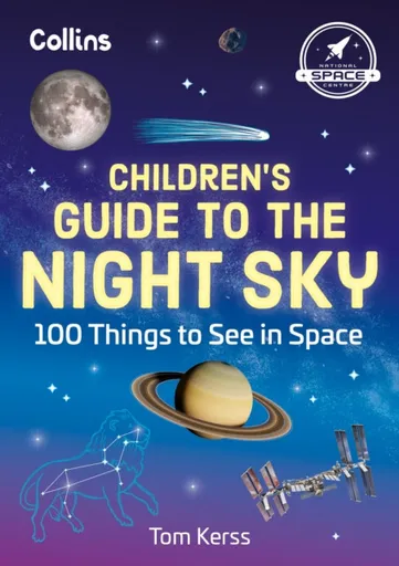 Childrenâ€™s Guide to the Night Sky - Tom Kerss