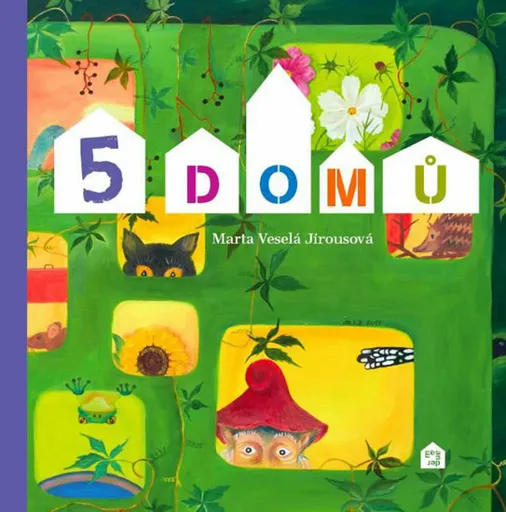 5 domů - Marta Veselá Jirousová